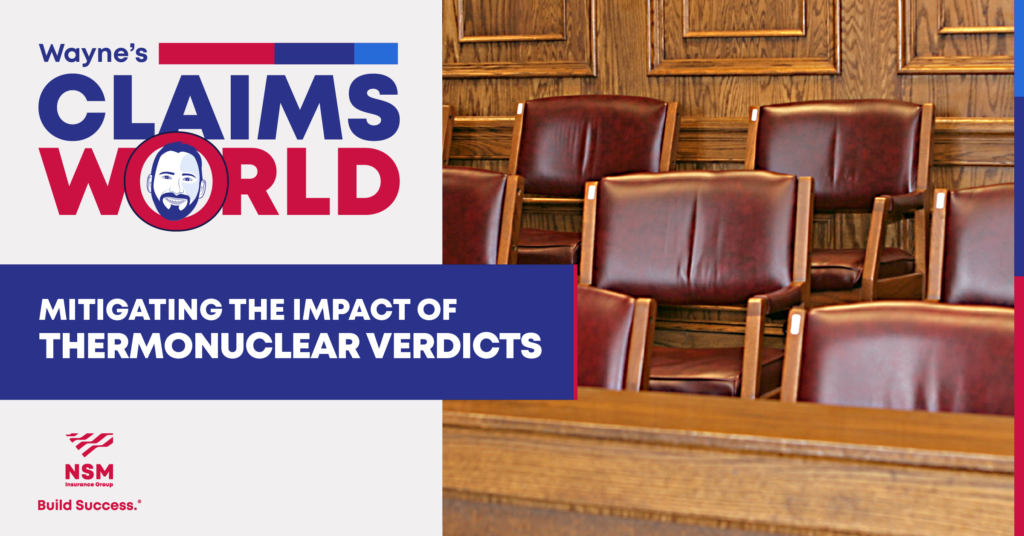 Mitigating the Impact of Thermonuclear Verdicts